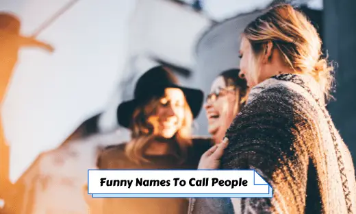 242-funny-names-to-call-people-someone-friends-family