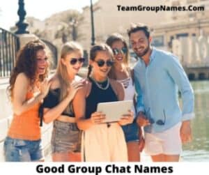 Good Group Chat Names