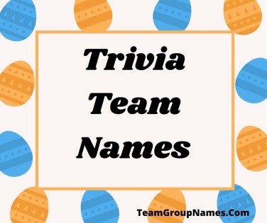 11 Best Trivia team names ideas