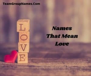 Names That Mean Love
