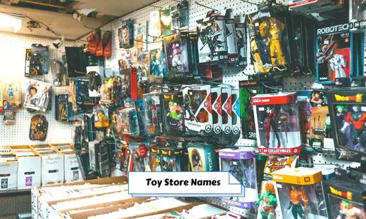 550 Best Toy Store Names Ideas That Will Attract Customers