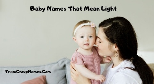 Baby Names That Mean Light