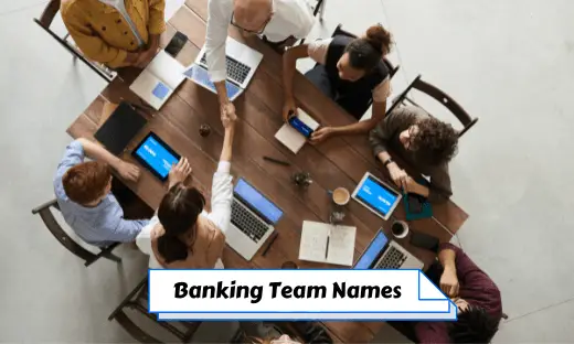 Banking Team Names