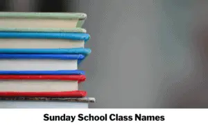 Sunday School Class Names