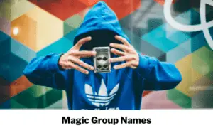 Magic Group Names