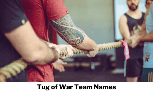 Tug of War Team Names