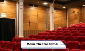 Movie Theatre Names