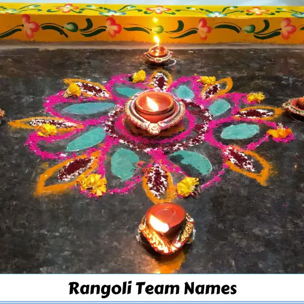 240-rangoli-team-names-to-win-the-spotlight-in-competition